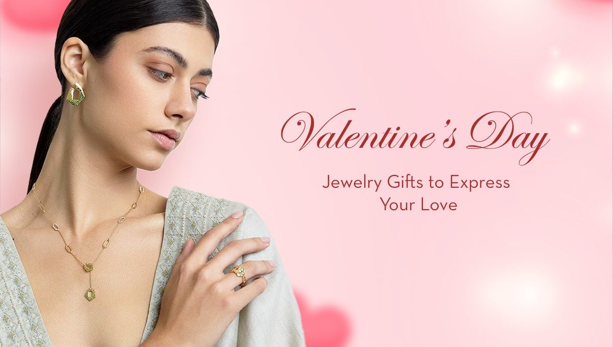 Valentine’s Day Jewelry Gifts to Express Your Love