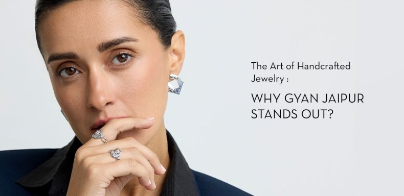 The Art of Handcrafted Jewelry Why Gyan Jaipur Stands Out